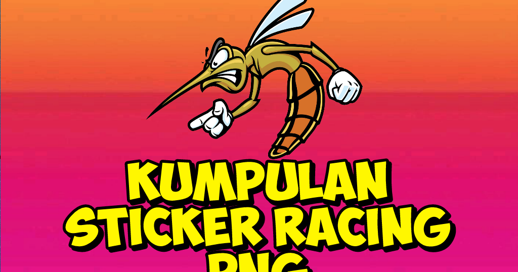 Galeri Kita Mentahan Stiker Racing Anime Kartun Png