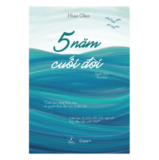 5 Năm Cuối Đời ebook PDF EPUB AWZ3 PRC MOBI