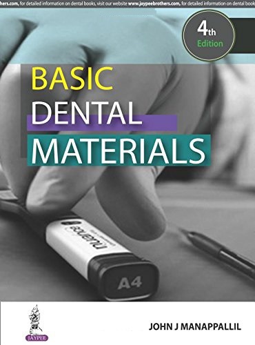 Basic Dental Materials 4th Edition By Manappallil John Ajlobby Com
