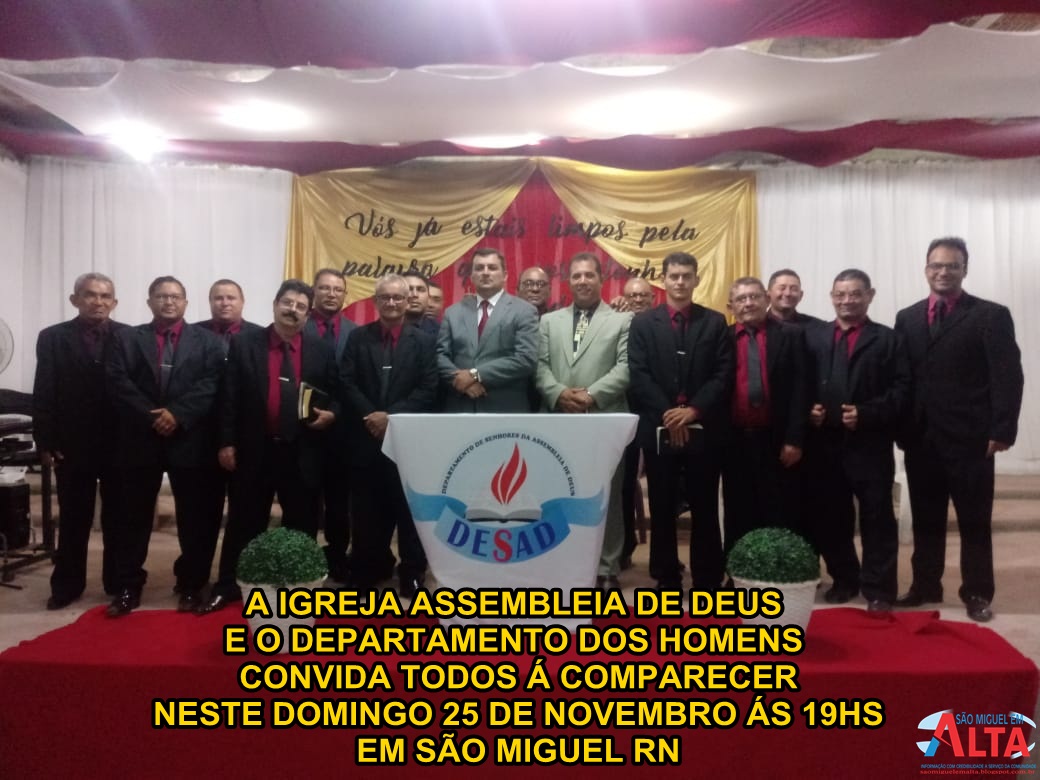 São Miguel em Alta Notícias: A IGREJA ASSEMBLEIA DE DEUS E O