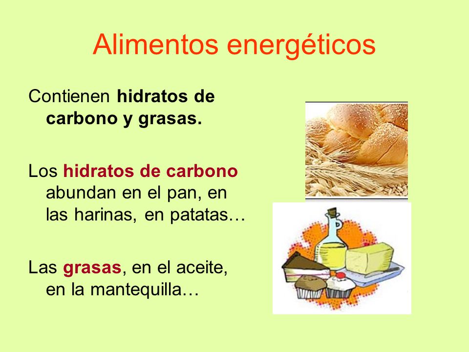 colaborando once 5 ¿QUE SON LOS ALIMENTOS ENERGÉTICOS? colaborando once 5 ¿QUE SON LOS ALIMENTOS ENERGÉTICOS?