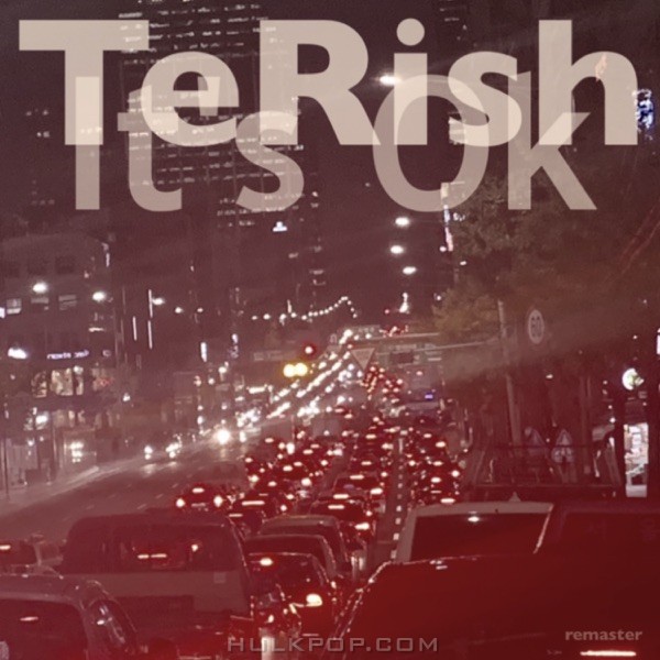 TeRish – It’s Okay (2020 Remastered Version) – Single