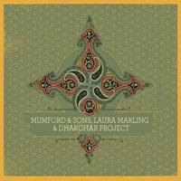 [2010] - Mumford & Sons, Laura Marling & Dharohar Project [EP]