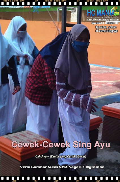 Gambar Soloan Terbaik di Indonesia - Gambar Siswa-siswi SMA Negeri 1 Ngrambe Versi Cah Ayu Khas Spesial 1 BTK2PTH - 15 DG