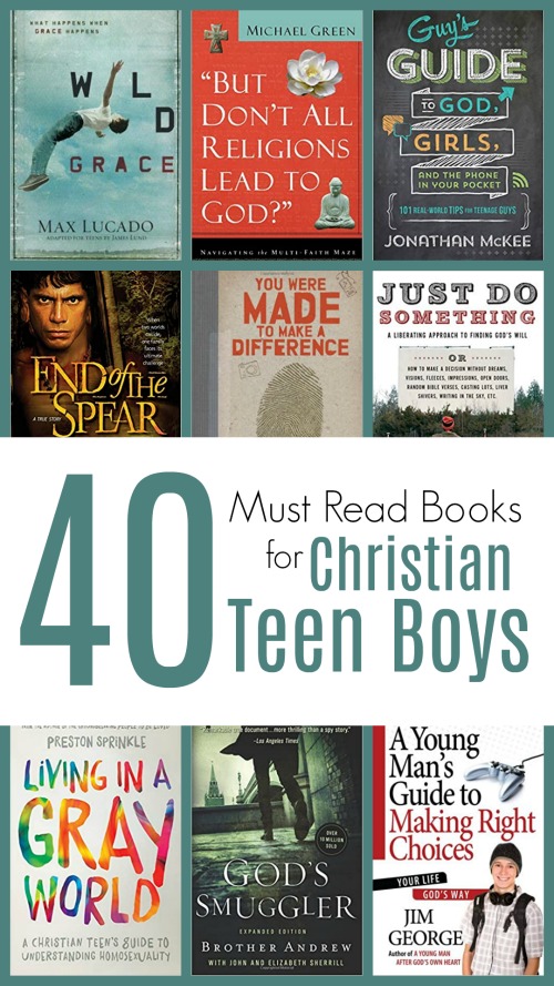 The Unlikely Homeschool 40+ MUST READ Books for Christian Teen Boys