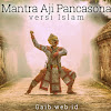 Mantra Ajian Pancasona versi Islam Mantra Ajian Pancasona versi Islam