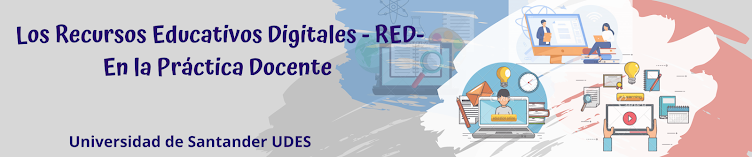 Los Recursos Educativos Digitales (RED) en la Práctica Docente