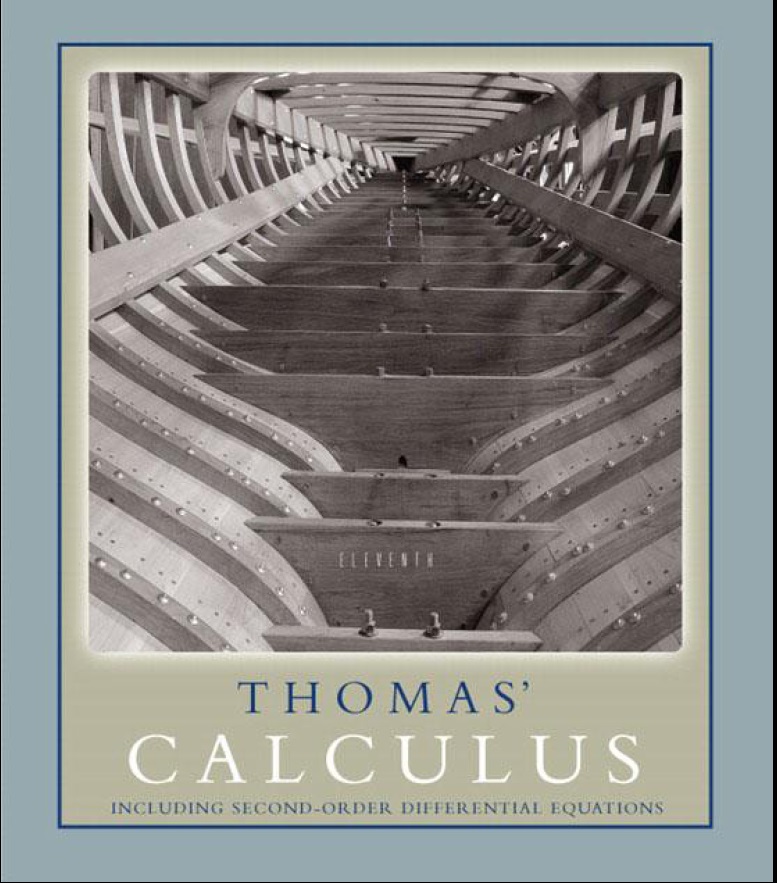 Thomas’ Calculus, 11th Edition