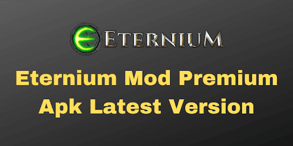 Eternium Mod Premium Apk Latest Version