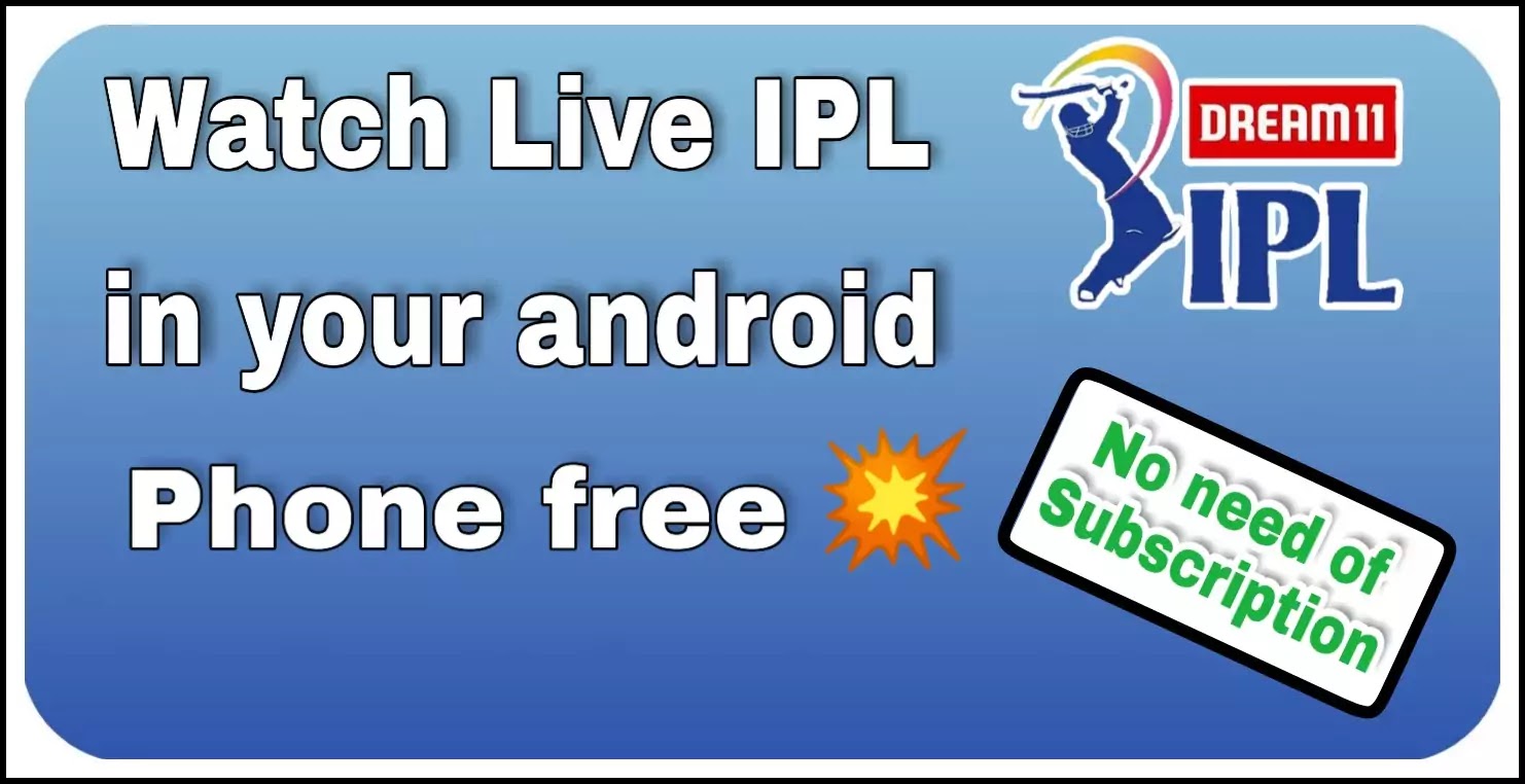Watch-Live-IPL-free-How-to-watch-Live-IPL-2020-in-android
