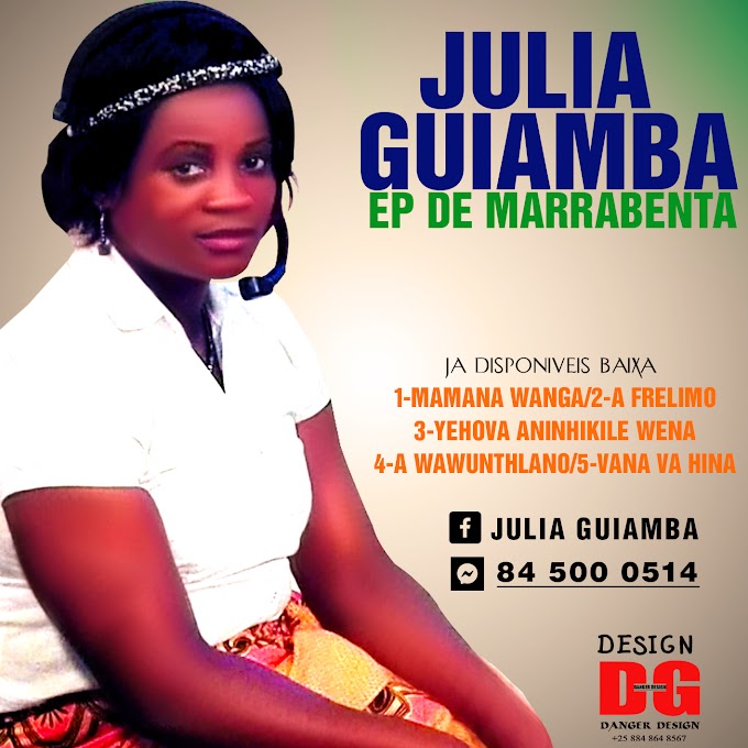 JULIA GUIAMBA EP DE MARRABÉNTA(2019)[DOWNLOAD MUSIC]MP3