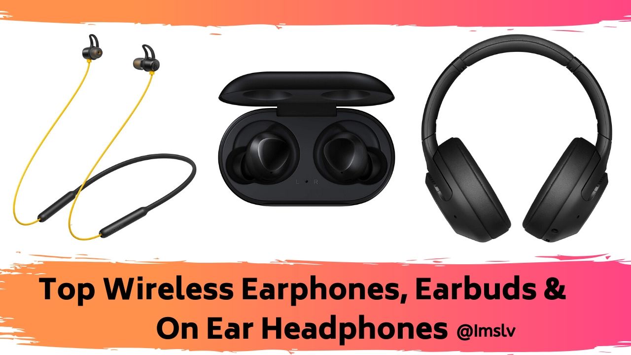 14 Best Earphones, Earbuds & Headphones for Android in India 2021