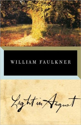 Lav Tom Audreath sav Light in August by William Faulkner: A review