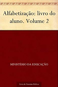 Alfabetização livro do aluno - Volume 2