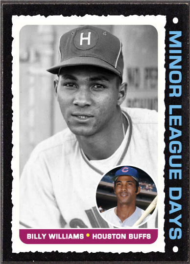 WHEN TOPPS HAD (BASE)BALLS!: MINOR LEAGUE DAYS- BILLY WILLIAMS