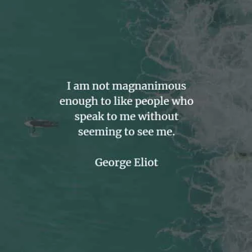 Famous quotes and sayings by George Eliot