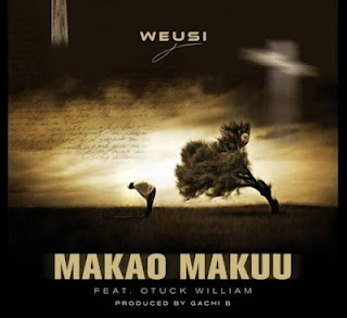 AUDIO|Weusi Ft Otuck William-Makao Makuu (Download Mp3 Audio Music)