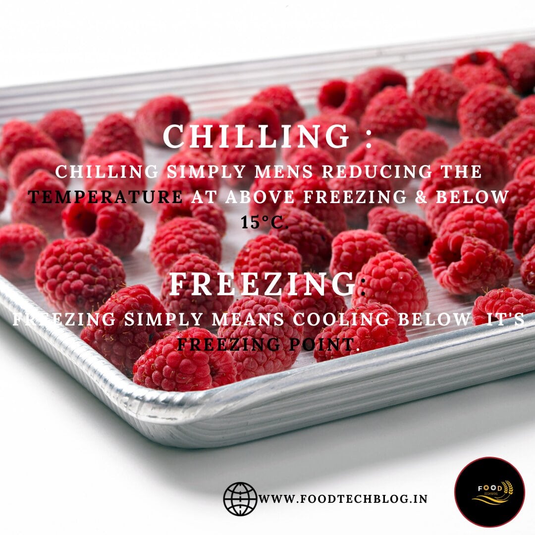 What is the difference between chilling and freezing?