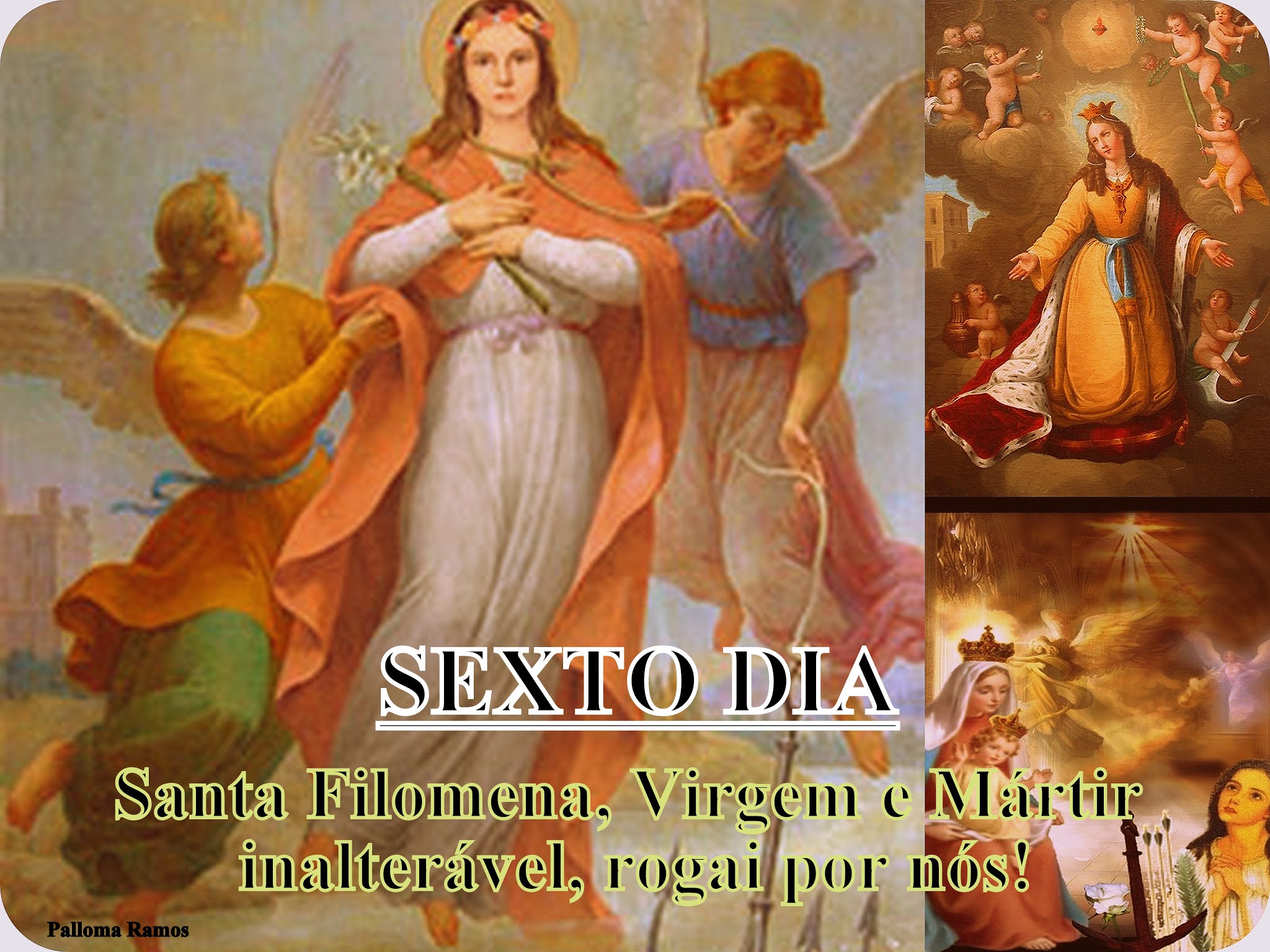 Santa Filomena Onomastico 13 Agosto Uma grande Santa... Filomena ♥