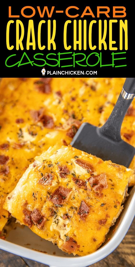 Low-Carb Crack Chicken Casserole