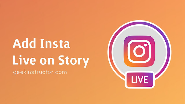 Add Instagram live video on story