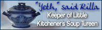 Keeper of Little Kitchener's Soup Tureen - "Yeth," said Rilla