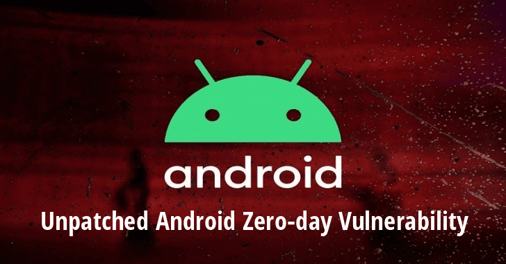 New Android Zero-day Vulnerability Let Hackers Take Full Control the Samsung, Pixel, Huawei Xiaomi, Moto Mobiles