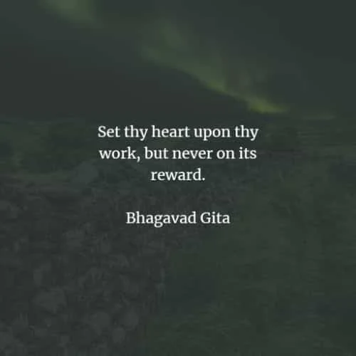 Famous quotes and sayings by Bhagavad Gita