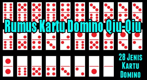 Okeypoker Media Judi Terlengkap: Rumus Kartu Domino Qiu-Qiu