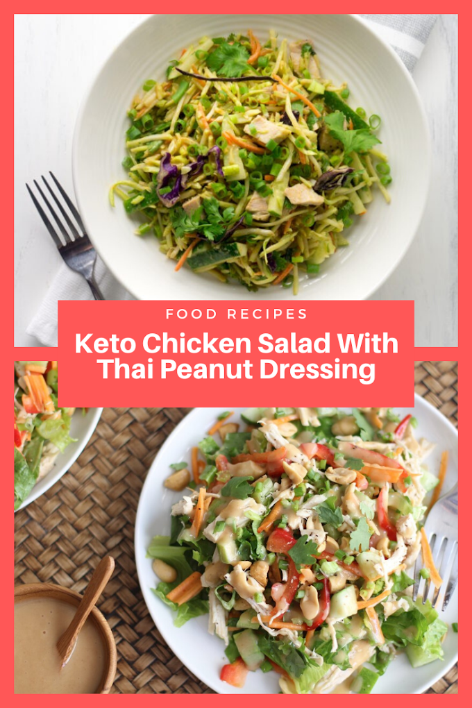 Keto Chicken Salad With Thai Peanut Dressing