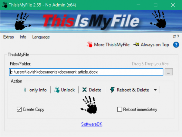 ThisIsMyFile을 사용하여 Windows에서 잠겼거나 보호된 파일 차단 해제 또는 삭제