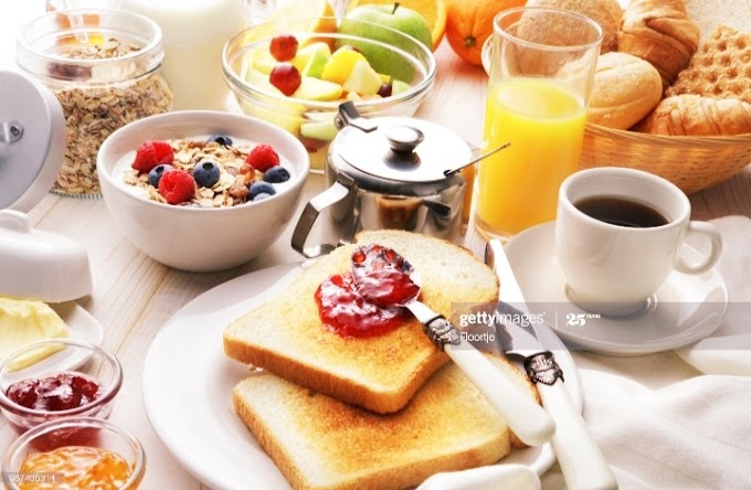 Breakfast | Types of Breakfast