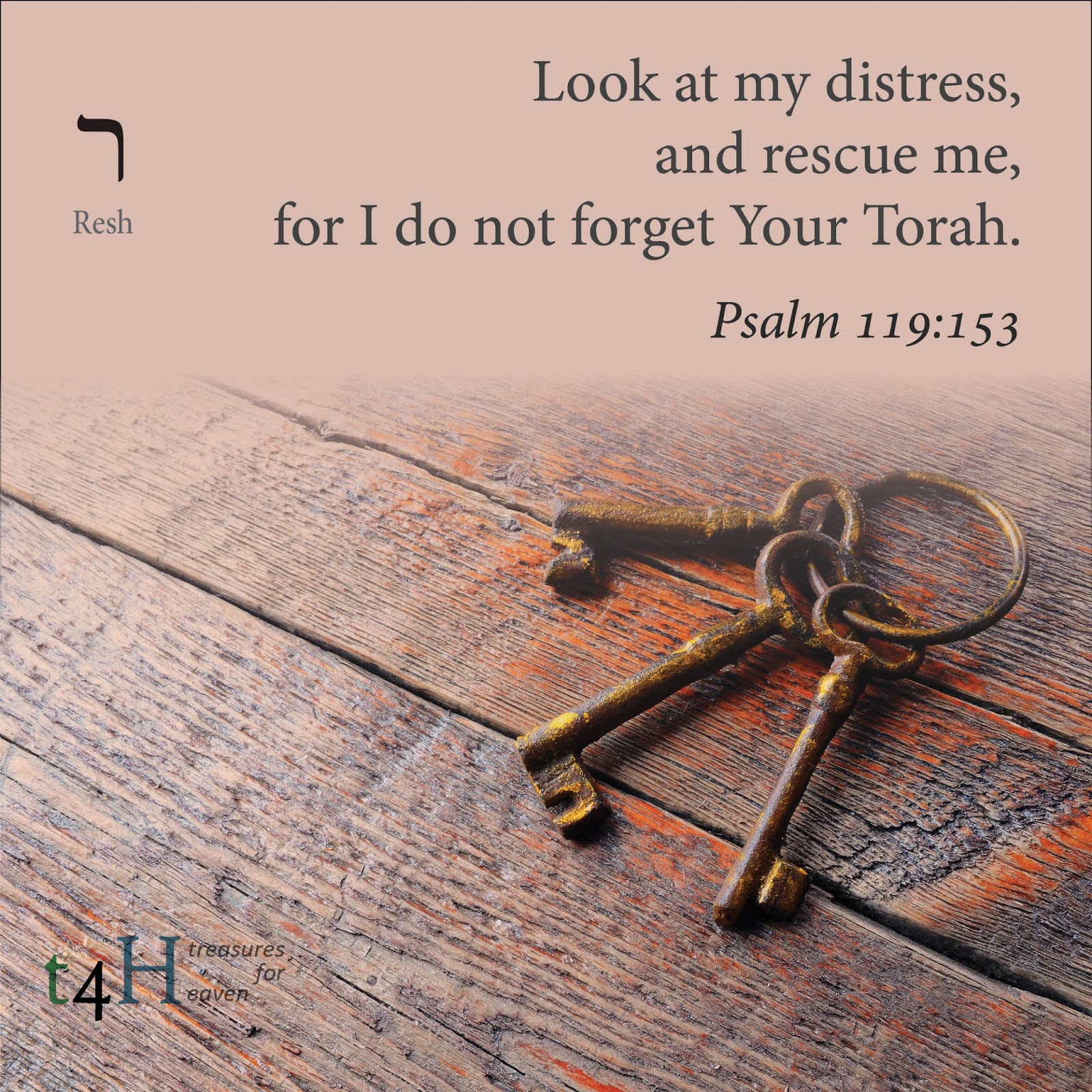 Treasures For Heaven Psalm 119 Verse 153 treasures-for-heaven-psalm-119-verse-153