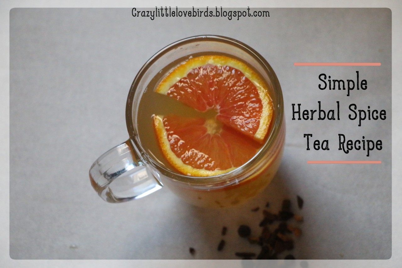 Simple Herbal Spice Tea Recipe