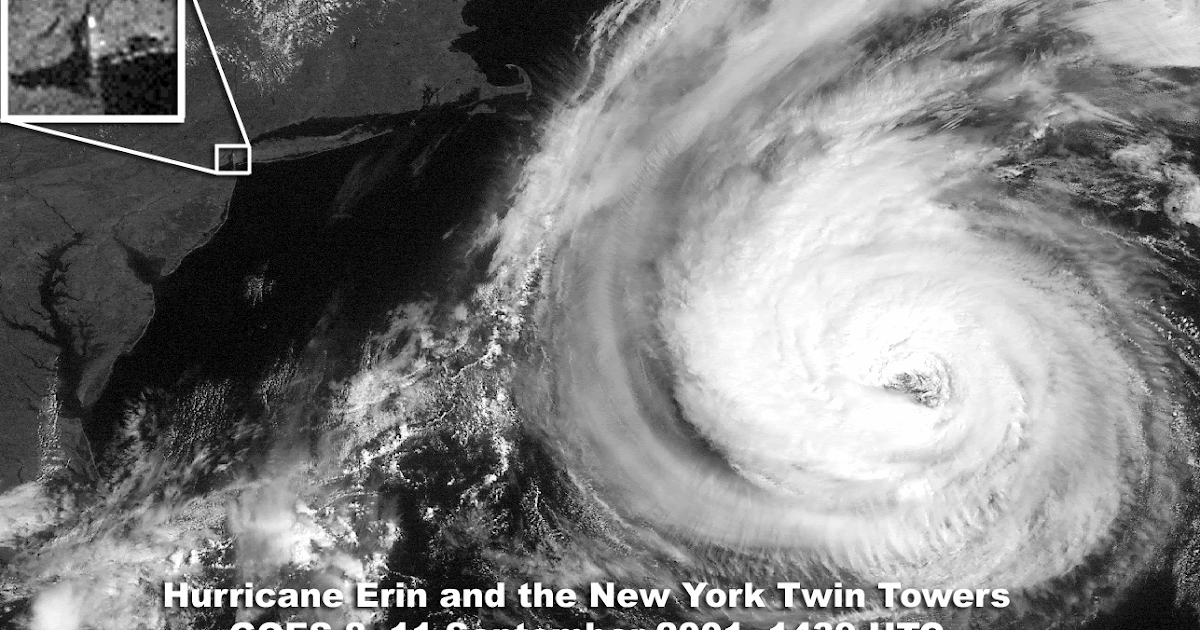 The Big Wobble Hurricane Erin approached New York City on the morning of 9/11 only to about