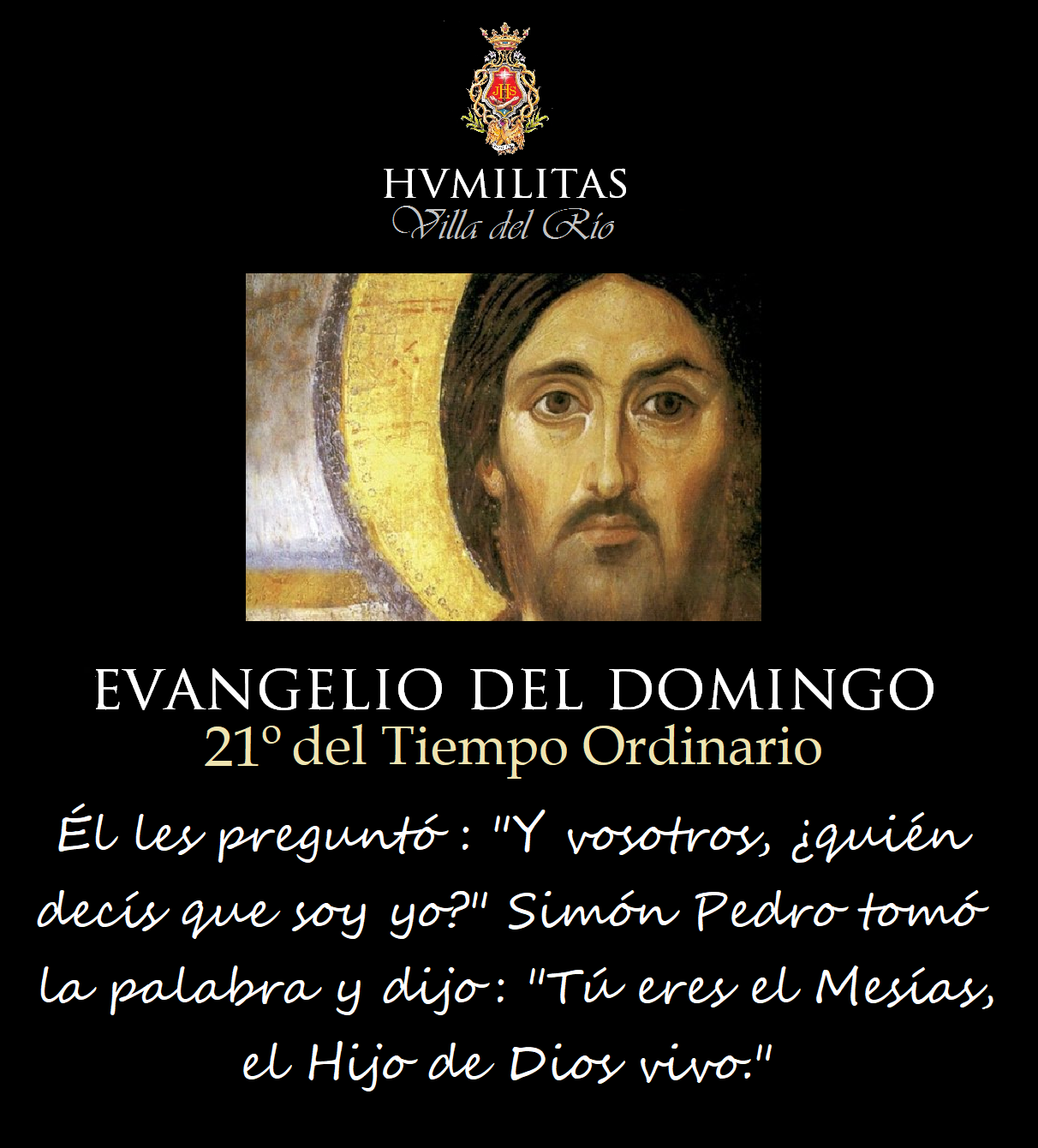 HUMILDAD DE VILLA DEL RÍO EVANGELIO DEL DOMINGO