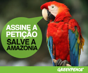 ASSINE A PETIÇÃO SALVE A AMAZONIA http://www.greenpeace.org/brasil/pt/