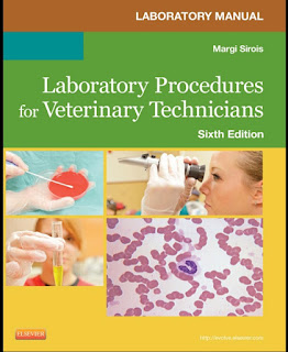 Laboratory Manual for Laboratory Procedures for Veterinary Technicians Laboratory Manual for Laboratory Procedures for Veterinary Technicians