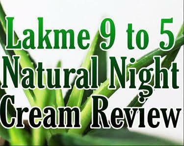 lakme natural night cream