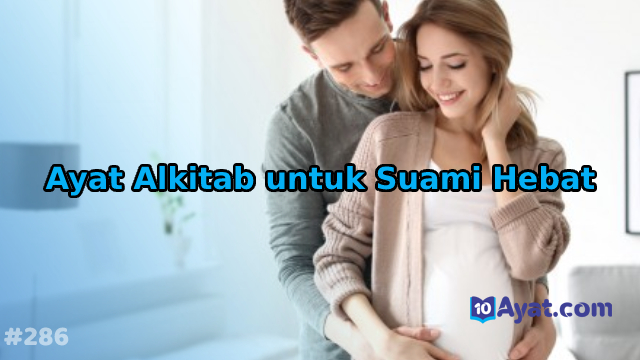 10%2BAyat%2BAlkitab%2Buntuk%2BSuami%2BHebat%2B