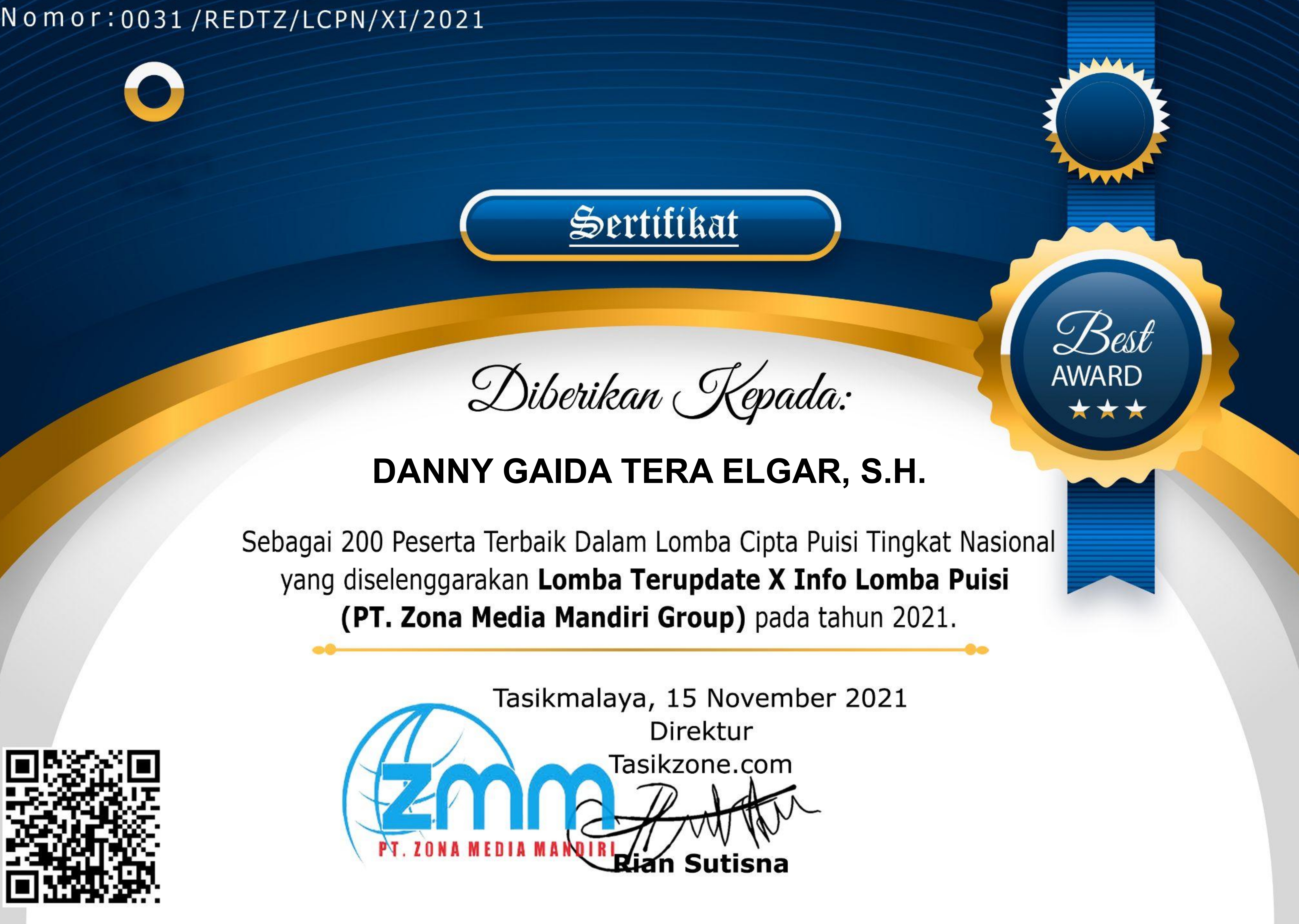Sertifikat Penghargaan 200 PESERTA TERBAIK Lomba Cipta Puisi Tingkat Nasional Yang Diselenggarakan PT. Zona Media Mandiri Group
