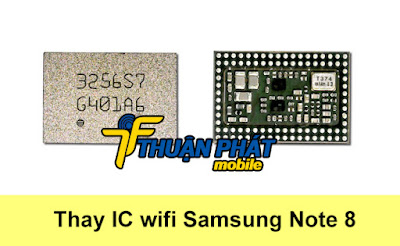 Tư vấn cách chọn nơi thay ic wifi Samsung Note 8 giá rẻ nhất Thay-ic-wifi-samsung-note-8