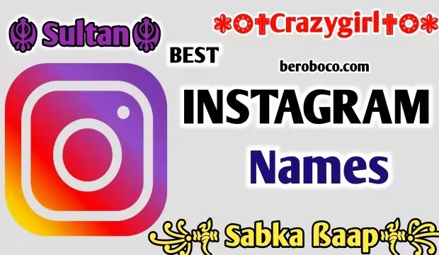 (1000+) Best Instagram stylish names for boys and girls list 2022 (1000+) Best Instagram stylish names for boys and girls list 2022, Best Instagram Names To Get Followers For Boy, Username For Instagram For Boys, Best Instagram Names To Get Followers For Girl और Instagram Stylish Names आदि के बारे में Search किया है और आपको निराशा हाथ लगी है ऐसे में आप बहुत सही जगह आ गए है, आइये Romantic Instagram Names For Girls, Cool Instagram Names For Boys, Best Instagram Stylish Name 2022, Attitude Names For Instagram For Girls और Attitude Names For Instagram For Boys आदि के बारे में बुनियादी बाते जानते है।
