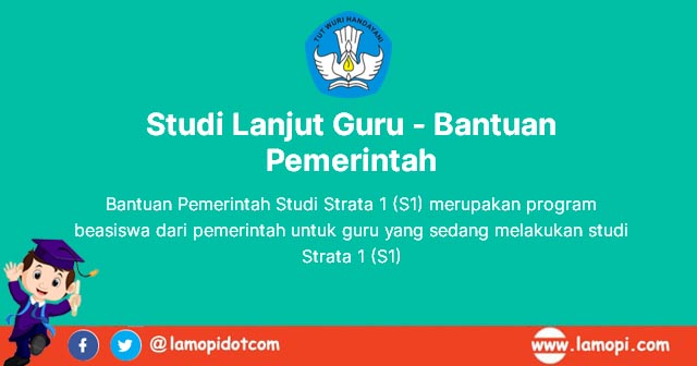 Beasiswa Banpems1 2020 Untuk Peningkatan Kualifikasi Akademik S1 Div Bagi Guru Dan Pendidik Paud Lamopi