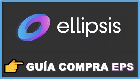 Comprar EPS COIN Guía Actualizada y Completa ELLIPSIS (EPS) Cómo y Dónde Comprar ELLIPSIS (EPS) Tutorial Actualizado