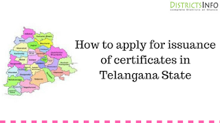 How to apply for issuance of certificates in telangana​