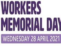 Workers’ Memorial Day - 28 April