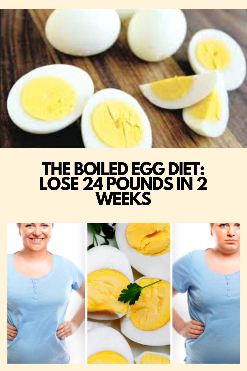 THE BOILED EGG DIET LOSE 24 POUNDS IN 2 WEEKS