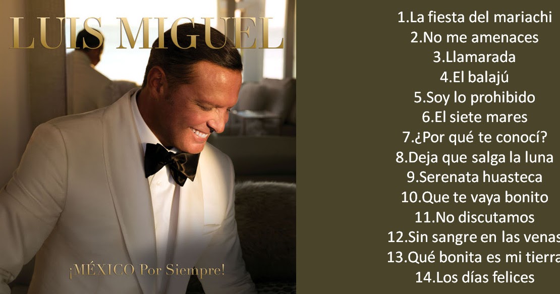 Corazon Descargas LUIS MIGUEL MEXICO POR SIEMPRE (2017) Corazon Descargas LUIS MIGUEL MEXICO POR SIEMPRE (2017)