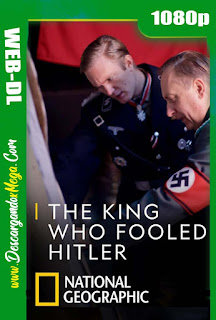 El Rey que Engañó a Hitler (2019) 